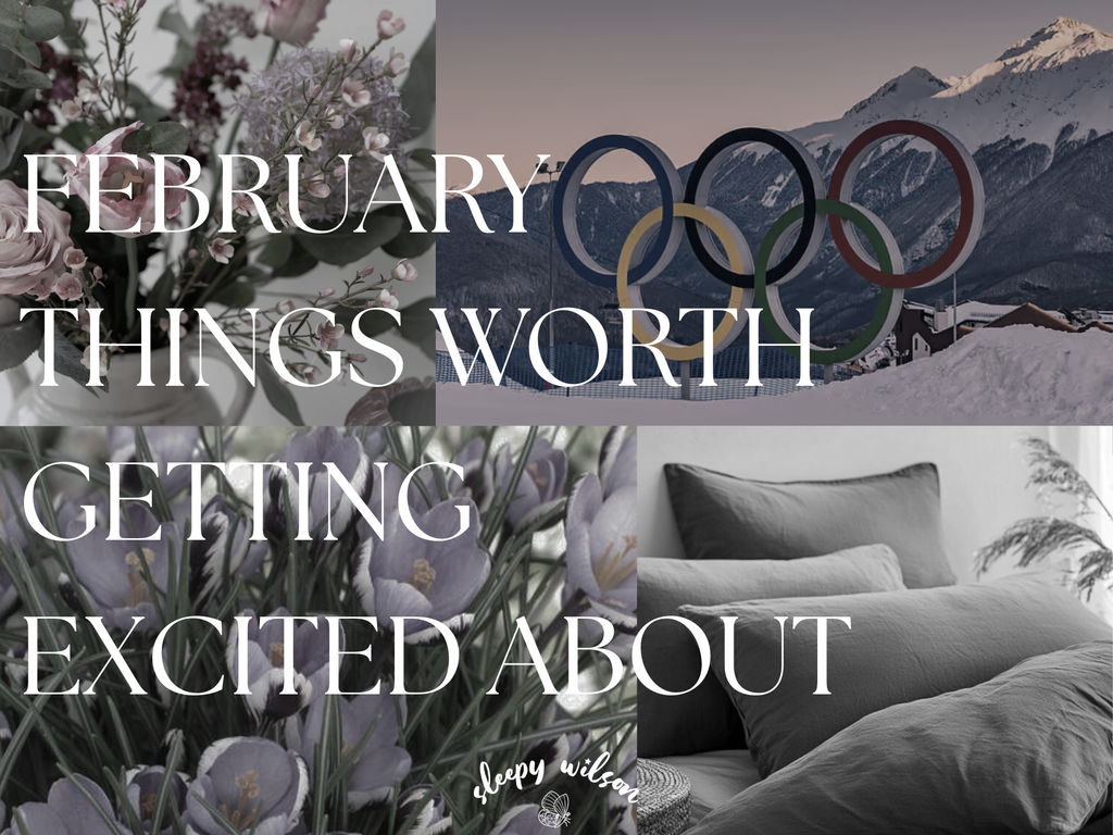 February things worth getting excited about